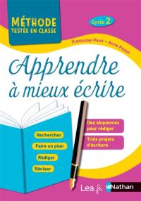 Apprendre à mieux écrire, cycle 2 : programme 2016