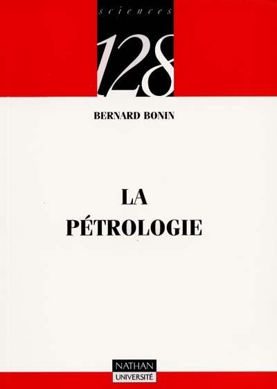 La pétrologie