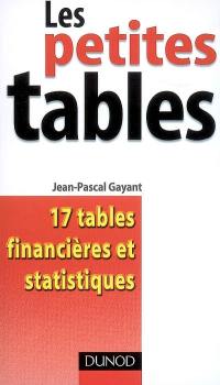 Les petites tables : 17 tables financières et statistiques