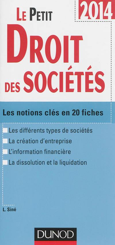 Le petit droit des sociétés : les notions clés en 20 fiches