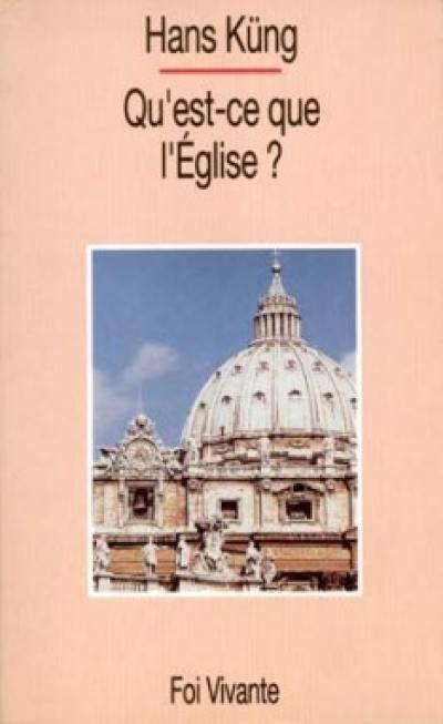 Qu'est-ce que l'Eglise ?