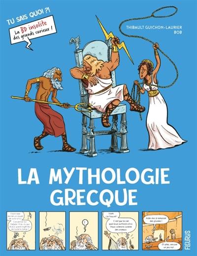 La mythologie grecque