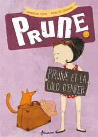 Prune. Vol. 3. Prune et la colo d'enfer