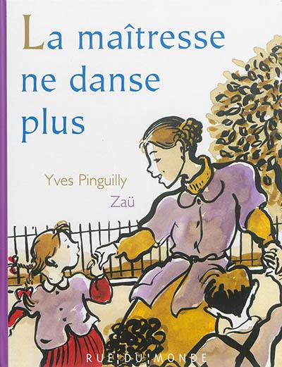 La maîtresse ne danse plus