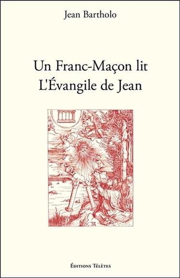 Un franc-maçon lit l'Evangile de Jean