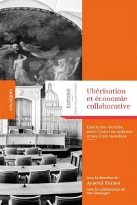 Ubérisation et économie collaborative : évolutions récentes dans l'Union européenne et ses Etats membres