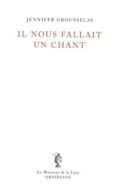 Il nous fallait un chant