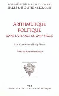 Arithmétique politique dans la France du XVIIIe siècle