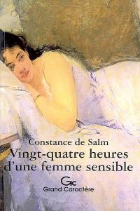 Vingt-quatre heures d'une femme sensible : nouvelle