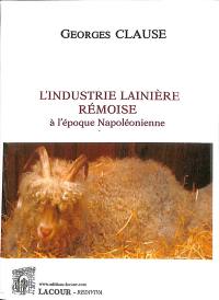 L'industrie lainière rémoise à l'époque napoléonienne