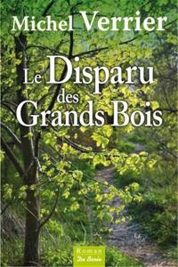 Le disparu des grands bois