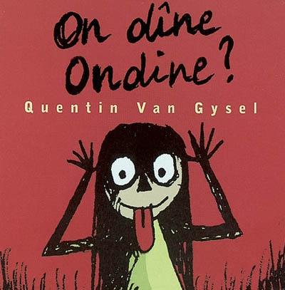 On dîne, Ondine ?