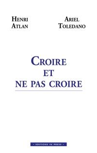 Croire et ne pas croire