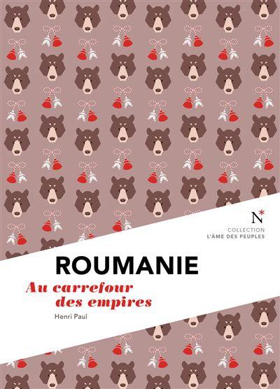 Roumanie : au carrefour des empires