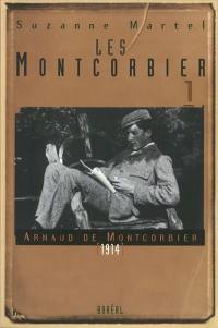 Arnaud de Montcorbier, 1914 1