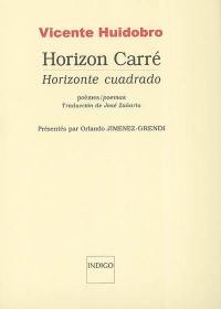 Horizon carré : poèmes. Horizonte cuadrado : poemas