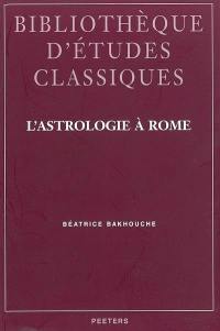 L'astrologie à Rome