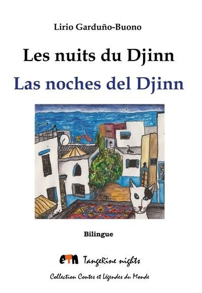 Les nuits du djinn. Las noches del djinn