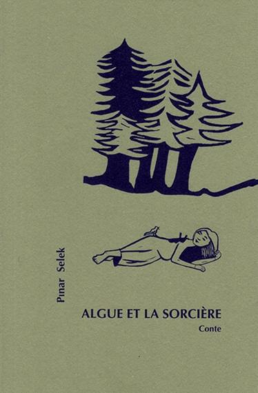 Algue et la sorcière : conte