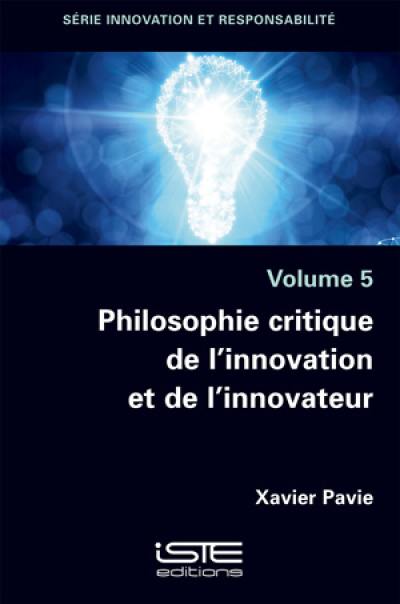 Philosophie critique de l'innovation et de l'innovateur