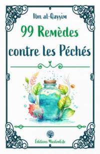 99 remèdes contre les péchés