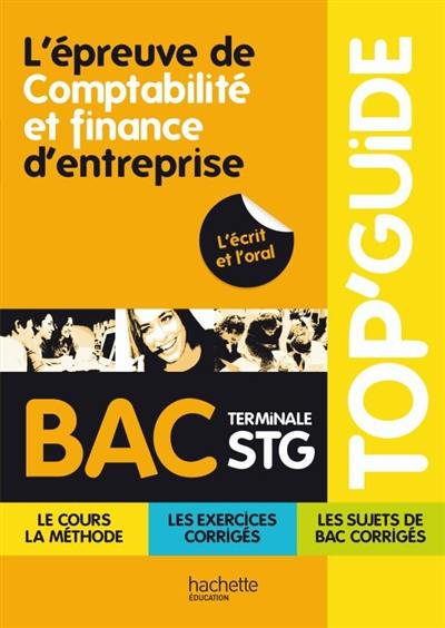 L'épreuve de comptabilité et finance d'entreprise, bac terminale STG