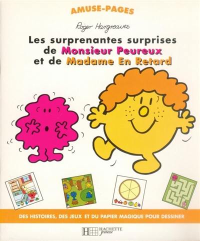 Monsieur Peureux et Madame En Retard