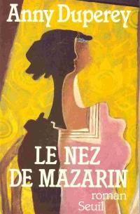 Le nez de Mazarin