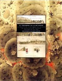 Le Triomphe de la méthode : Le Traité de l'attaque des places de monsieur de Vauban ingénieur du roi