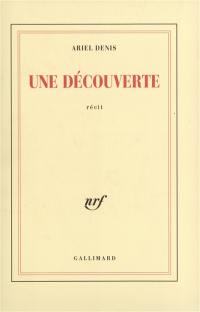 Une Découverte