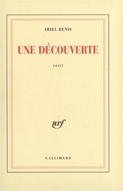 Une Découverte