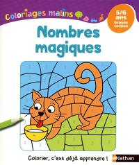 Nombres magiques : 5-6 ans, grande section