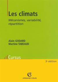 Les climats : mécanismes, variabilité, répartition