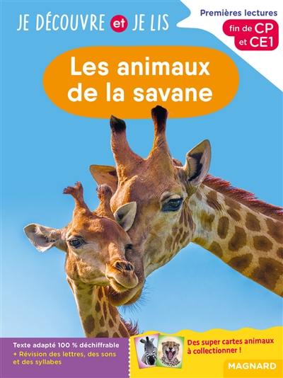 Les animaux de la savane : premières lectures, fin de CP et CE1