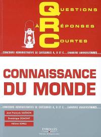 QRC connaissance du monde : concours administratifs de catégorie A, B et C, examens universitaires