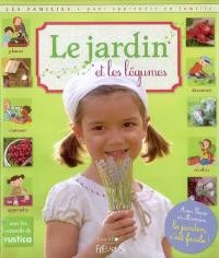 Le jardin et les légumes