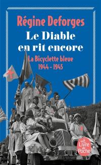 La bicyclette bleue. Vol. 3. Le diable en rit encore