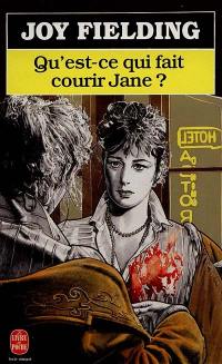 Qu'est-ce qui fait courir Jane ?