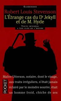 L'étrange cas du Dr Jekyll et de M. Hyde