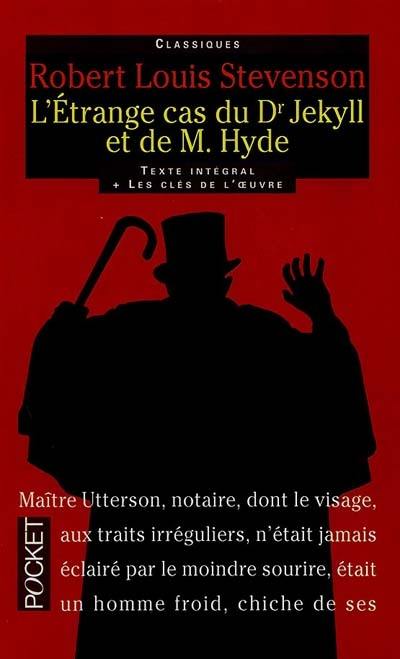 L'étrange cas du Dr Jekyll et de M. Hyde