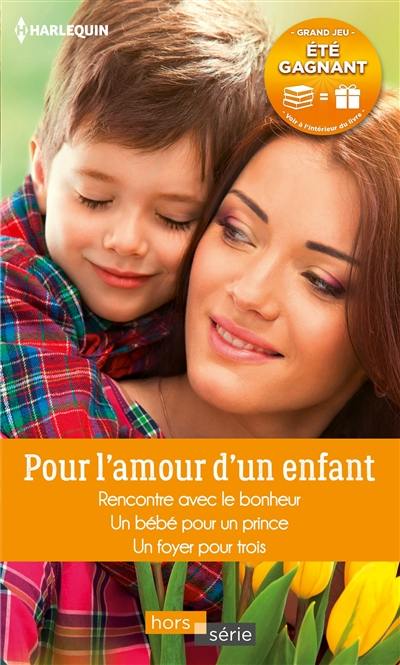 Pour l'amour d'un enfant