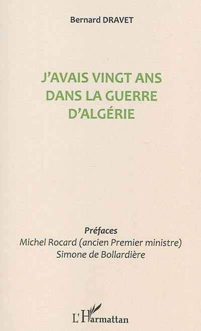 J'avais vingt ans dans la guerre d'Algérie