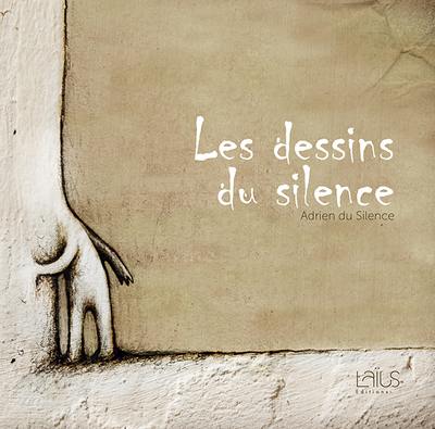 Les dessins du silence