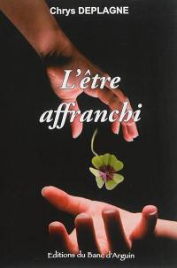 L'être affranchi