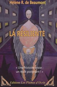 La résiliente