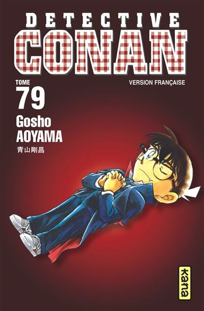 Détective Conan. Vol. 79