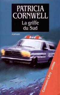 La griffe du Sud