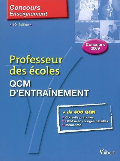 Professeur des écoles : QCM d'entraînement : concours 2009