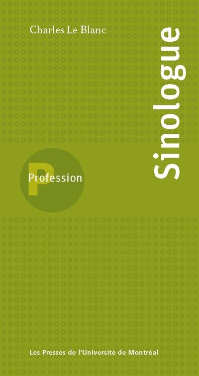 Profession, sinologue