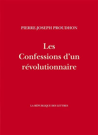 Les confessions d'un révolutionnaire